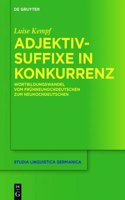 Wortbildungswandel in Der Adjektivischen Suffixderivation