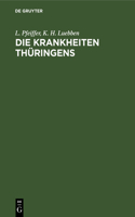 Die Krankheiten Thüringens