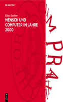 Mensch Und Computer Im Jahre 2000