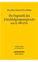 Die Dogmatik des Entschadigungsanspruches aus § 198 GVG