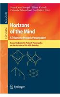 Horizons of the Mind. a Tribute to Prakash Panangaden