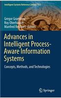 Advances in Intelligent Process-Aware Information Systems