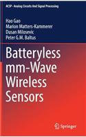 Batteryless MM-Wave Wireless Sensors