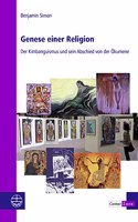 Genese Einer Religion