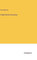 High-School Astronomy