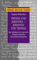 Thomas Und Johannes - Johannes Und Thomas
