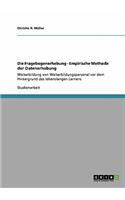 Fragebogenerhebung - Empirische Methode der Datenerhebung
