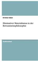 Eliminativer Materialismus in der Bewusstseinsphilosophie