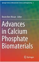 Advances in Calcium Phosphate Biomaterials