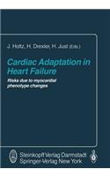 Cardiac Adaptation in Heart Failure