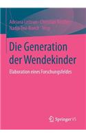 Die Generation Der Wendekinder