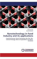 Nanotechnology in Food Industry and its applications