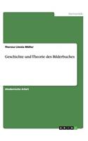 Geschichte und Theorie des Bilderbuches