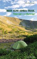 Mein Alpe-Adria-Trail [Alpe Adria - Trail]