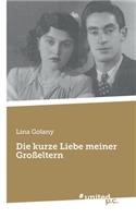 kurze Liebe meiner Großeltern