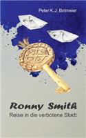 Ronny Smith: Reise in die verbotene Stadt