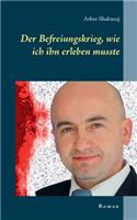 Befreiungskrieg, wie ich ihn erleben musste