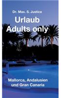 Urlaub Adults only