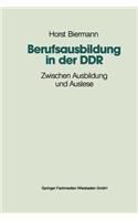 Berufsausbildung in Der DDR