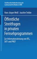 Offentliche Streitfragen in privaten Fernsehprogrammen