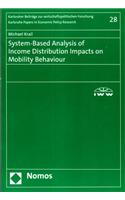 System-Based Analysis of Income Distribution Impacts on Mobility Behaviour: (English)