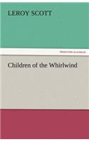 Children of the Whirlwind
