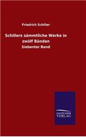 Schillers sämmtliche Werke in zwölf Bänden: (German)