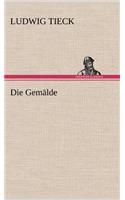 Die Gemalde: (German)