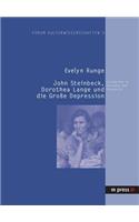 John Steinbeck, Dorothea Lange Und Die Grosse Depression
