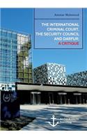 International Criminal Court, the Security Council and Darfur