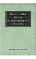 Therapeutic Terms for Pharmacists and Physicians