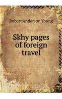 Skhy Pages of Foreign Travel
