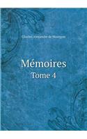 Mémoires Tome 4