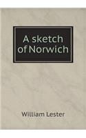 A sketch of Norwich: (English)