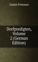 Dorfpredigten, Volume 2 (German Edition)