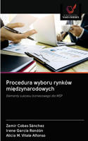 Procedura wyboru rynków międzynarodowych