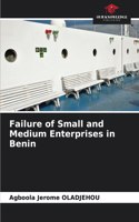 Failure of Small and Medium Enterprises in Benin
