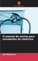 O manual de ensino para estudantes de medicina