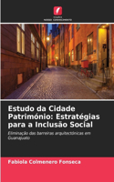 Estudo da Cidade Património