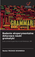 Badanie eksperymentalne dotyczące nauki gramatyki