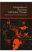 Schopenahuer's Encounter with Indian Thought