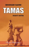 BHISHAM SAHNI: TAMAS