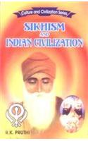 Sikhism and Indian Civilization