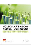 Molecular Biology and Biotechnology: basic experimental protocols