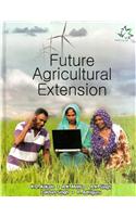 FUTURE AGRICULTURAL EXTENSION