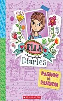 Passion for Fashion: (Ella Diaries)