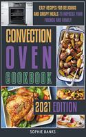 Convection Oven Cookbook