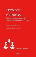 Derechos e intereses: Que podemos aprender de la analytical jurisprudence of rights