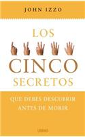 5 Secretos Que Debes Descubrir Antes de Morir