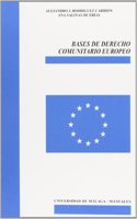 Bases de Derecho Comunitario Europeo
